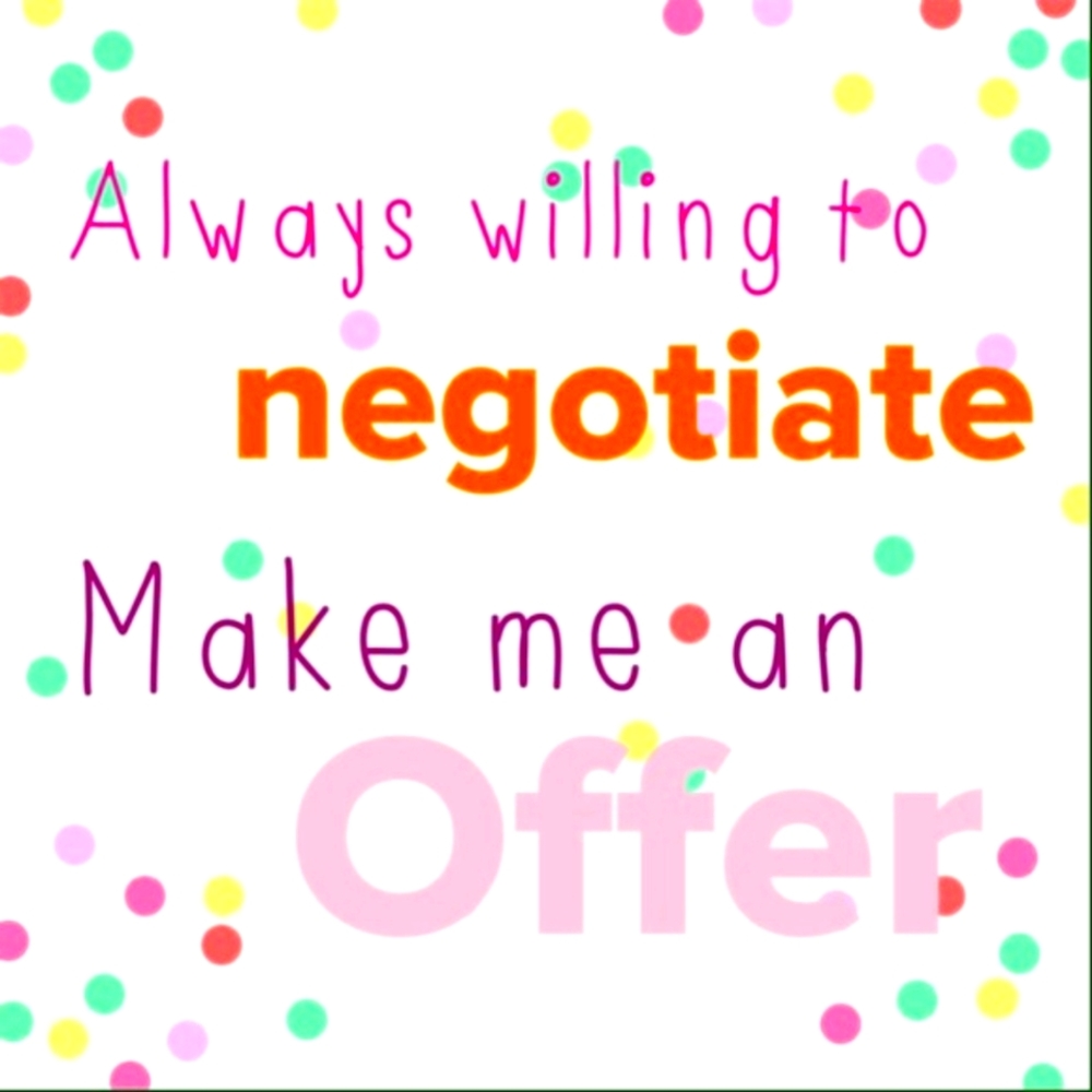 Negotiable (reasonably)